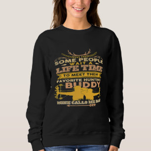 Mens Favourite Hunting Buddy Hunting Dad Archery Sweatshirt