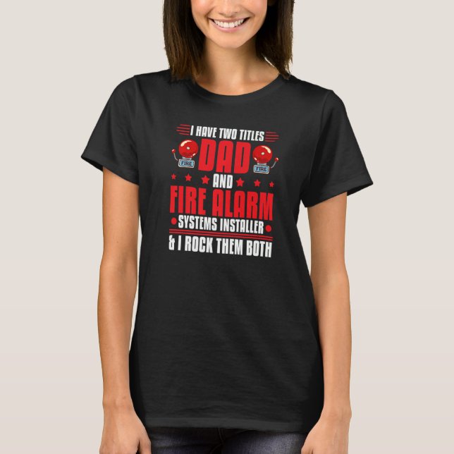 Mens Fire Alarm Installer Systems Technician House T-Shirt (Front)