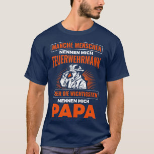 Mens Fireman And Papa Voluntary Fire Brigade T-Shirt