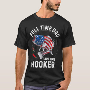 Mens Fishing American Flag Vintage Full Time Dad P T-Shirt