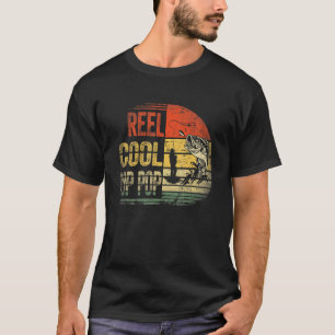 Mens Fishing Fisherman Fathers Day Reel Cool Pop T-Shirt