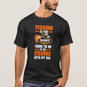 Mens fishing is fun but favourite grandfather gran T-Shirt