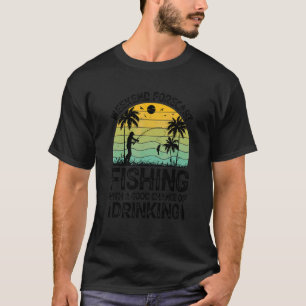 Mens Fishing With A Good Chance Of Drinking Fish T-Shirt
