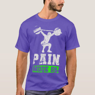 Mens Fitness Workout Gym Bodybuilder Pain Mode On T-Shirt