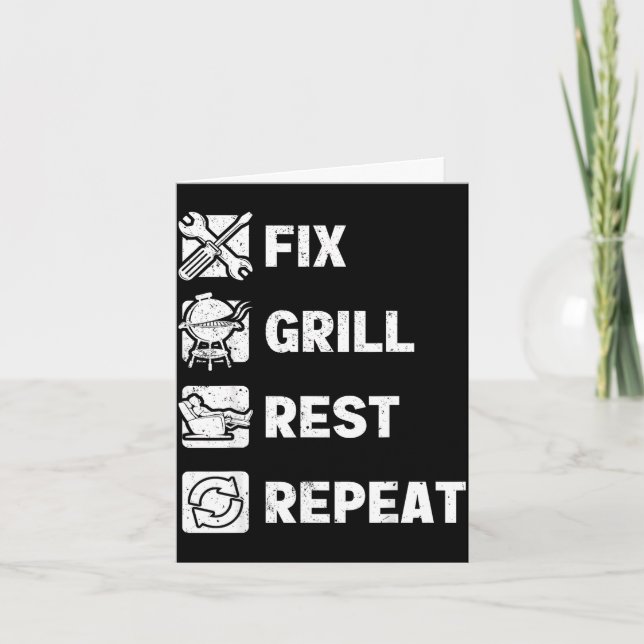 Mens fix grill rest repeat routine funny fathers card (Front)