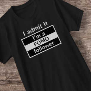 Men's FOMO Follower T-Shirt