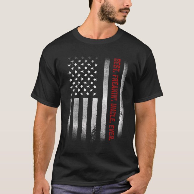 Mens  For Uncle  Best Freakin Uncle Ever Us Flag T-Shirt (Front)