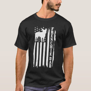 Mens French Bulldog Dad American Flag Patriotic Fr T-Shirt