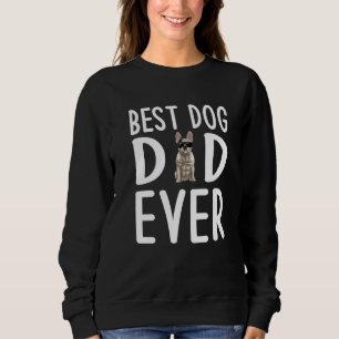 Mens French Bulldog Dad Sunglasses Frenchie Best D Sweatshirt