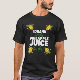 Mens Fun Pineapple Drink Adult Humour Drinking Par T-Shirt