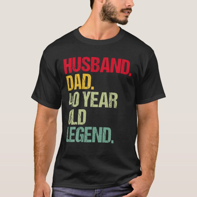 Mens Funny 40Th Birthday Of Husband Dad 40 Years O T-Shirt (Front)