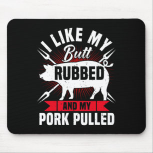 Mens Funny Bbq Grilling Pulled Pork  Mouse Pad