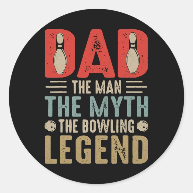 Mens Funny Bowler Dad Bowling Legend Father's Day  Classic Round Sticker (Front)