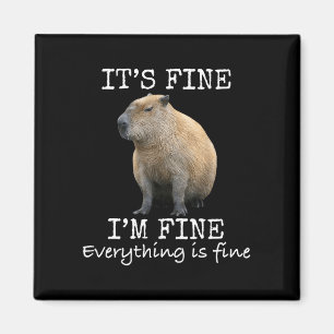 Mens funny capybara fine fine everything is fine magnet