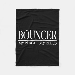 Mens Funny Cky Bouncer Design I Strict Security Gu Fleece Blanket