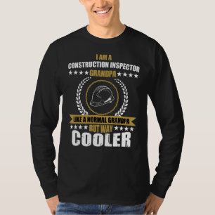 Mens Funny Construction Inspector Grandpa Saying F T-Shirt