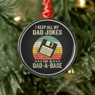 Mens Funny dad Jokes in dad-a-Base Metal Ornament