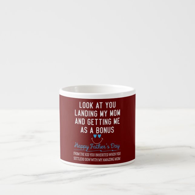 Mens Funny Dad Look At You Landing My Mom Getting Espresso Cup (Front)