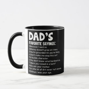 Mens Funny Dad's Favourite Sayings Father's Day  Mug