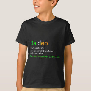 Mens Funny Daideo Ireland Grandfather Grandpa  T-Shirt