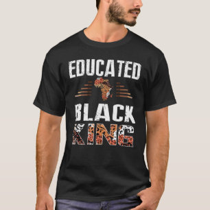 Mens Funny Educated Black King Black Pride History T-Shirt