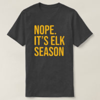 Men's Funny Elk Hunting T Shirt