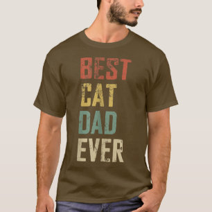 Mens Funny Father Day Vintage Best Cat Dad Ever T-Shirt