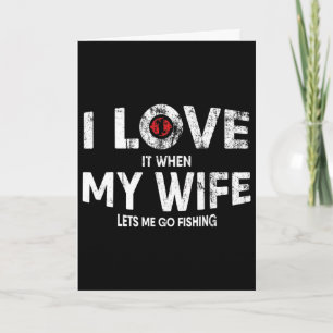 Mens Funny Fishing Quote For Fisherman And Dads Card