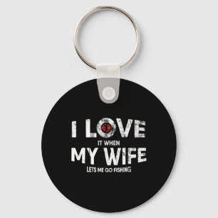 Mens Funny Fishing Quote For Fisherman And Dads Keychain
