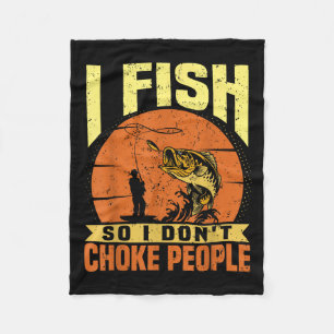 Mens Funny Fishing Quotes Joke Sarcasm  Fleece Blanket