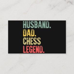 Mens Funny Gift Husband Dad Chess Legend Business Card