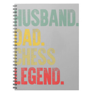 Mens Funny Gift Husband Dad Chess Legend Notebook