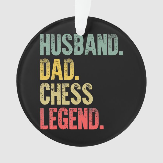 Mens Funny Gift Husband Dad Chess Legend Ornament (Front)