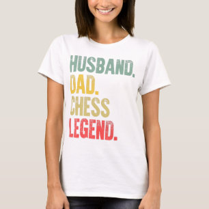Mens Funny Gift Husband Dad Chess Legend T-Shirt