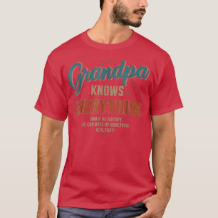 Mens Funny Grandpa Knows Everything For Father's D T-Shirt