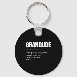 Mens Funny Grandude Cool Grandpa Novelty Keychain