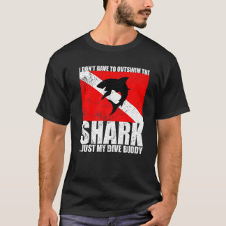 Mens Funny I Don't Have To Outswim The Shark Just T-Shirt