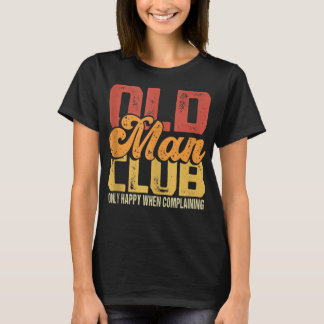 Mens Funny Old Man Club Joke   Mens Senior Citizen T-Shirt