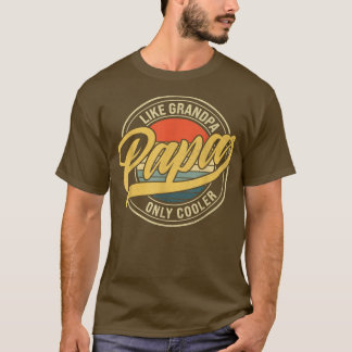 Mens Funny Papa Grandpa Funny Grandpa Grandfather T-Shirt