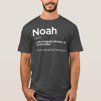 Mens Funny Personalized First Name Noah T-Shirt