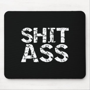 Mens Funny Quote Gag Gift Joke For Men Sarcastic P Mouse Pad