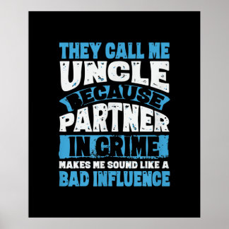 Mens Funny Uncle Gifts From Niece and Nephew Poster