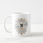 Mens Funny Whiskey 75th Birthday Coffee Mug<br><div class="desc">Celebrate the big 7-5 with style and humour with this vintage whiskey label-inspired birthday design. The black, gold, and white typography is ornate and elegant, giving it a classic retro vintage feel. Perfect for man (or woman!) in your life who loves their scotch, spirits, bourbon, and other liquor drinks. Features...</div>