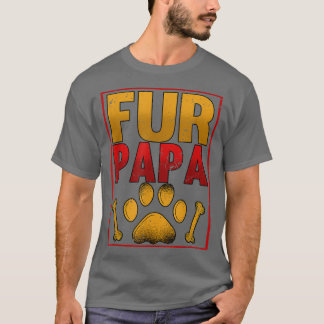 Mens Fur Papa Dad Fathers Day Dog Lover  T-Shirt