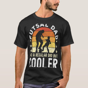 Mens Futsal Dad With Futsal Soccer Ball T-Shirt