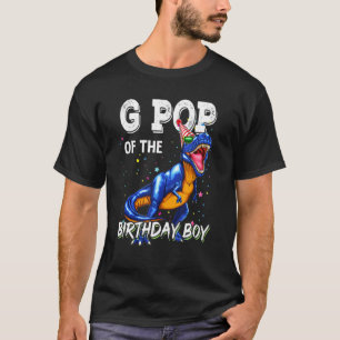 Mens G Pop Of The Birthday Boy Matching Father G P T-Shirt