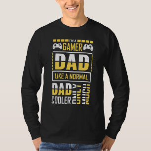 Mens Gamer Dad Like A Normal Dad Video Game Father T-Shirt