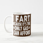 Mens Gas Prices Meme Funny Pun Humour Joke Sarcasm Coffee Mug<br><div class="desc">Mens Gas Prices Meme Funny Pun Humour Joke Sarcasm Irony Sarcastic Gift. Perfect gift for your dad,  mom,  papa,  men,  women,  friend and family members on Thanksgiving Day,  Christmas Day,  Mothers Day,  Fathers Day,  4th of July,  1776 Independent day,  Veterans Day,  Halloween Day,  Patrick's Day</div>