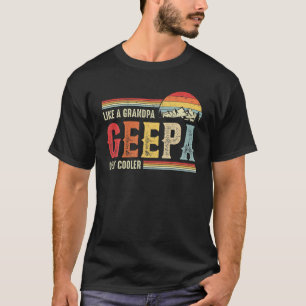 Mens Geepa Like A Grandpa Only Cooler For Men Funn T-Shirt