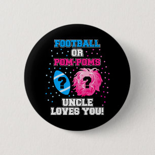 Mens Gender Reveal Shirt Football or Pom Poms 2 Inch Round Button